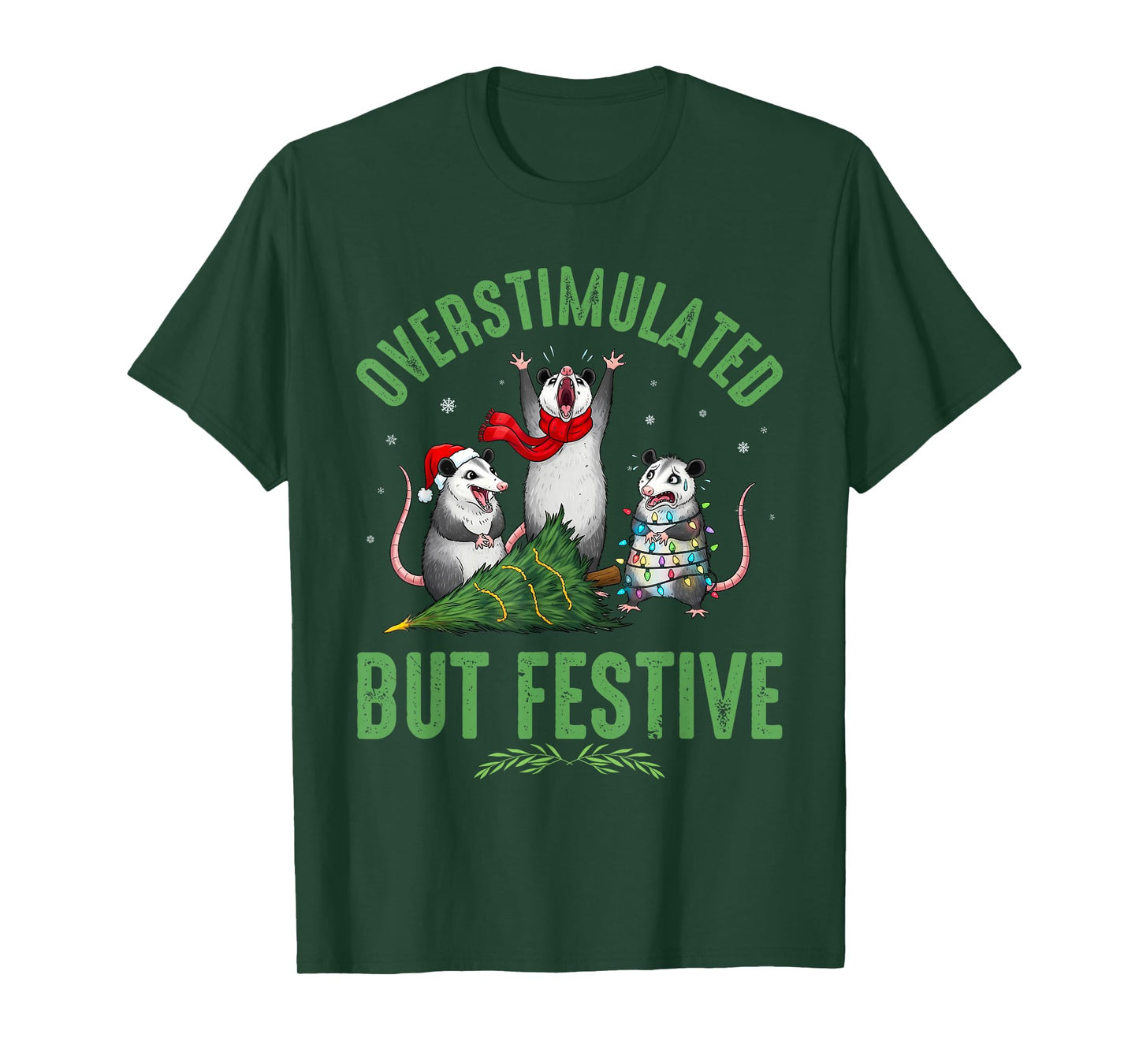 Funny Overstimulated But Festive Christmas Possum Holiday T-Shirt