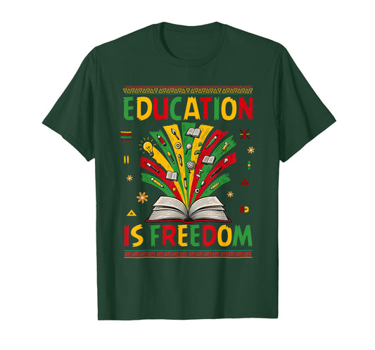 Education is Freedom Books Lover Black History Month T-Shirt