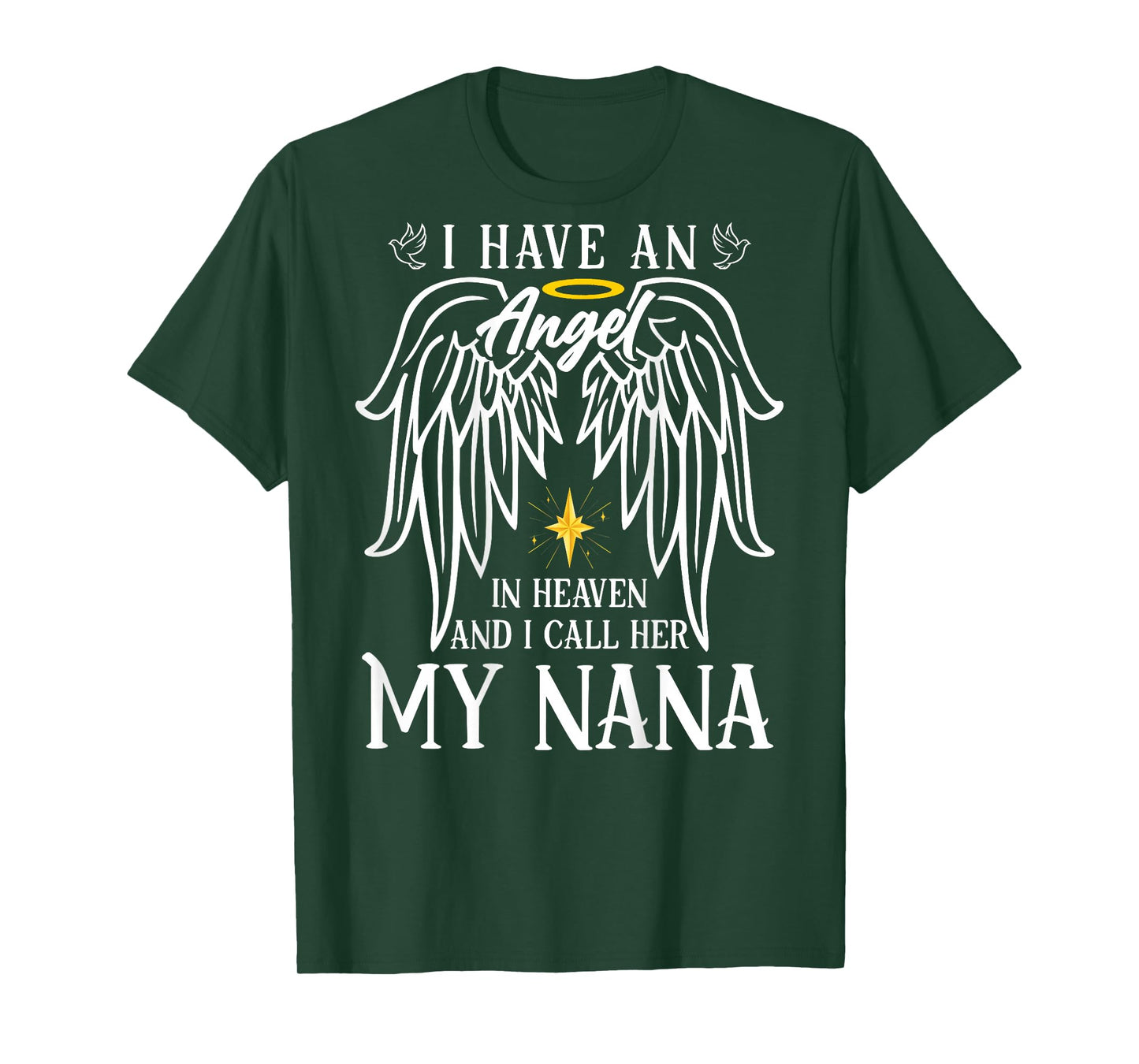 I Have an Angel in Heaven and I Call Her My Nana Remembrance T-Shirt