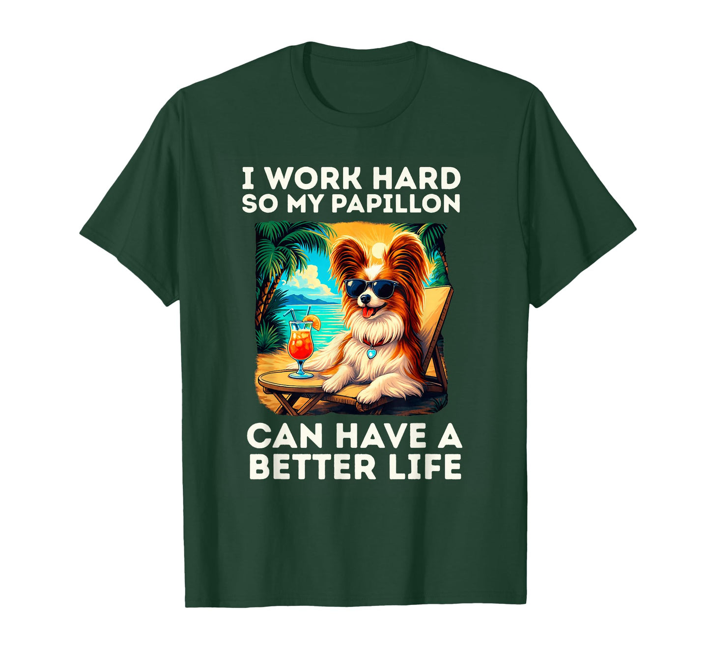 Funny Papillon Dog Design I Work Hard Papillon Lover T-Shirt