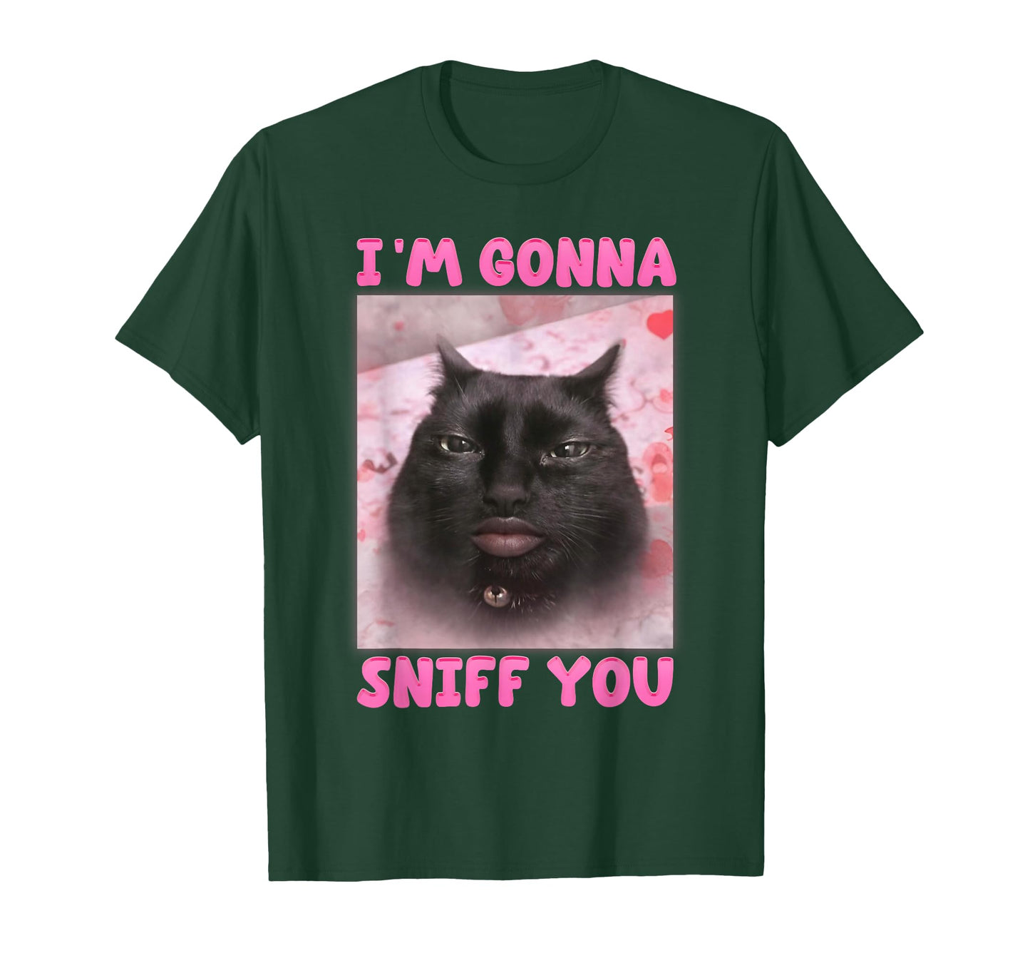 I'm Gonna Sniff You Funny Brainrot Cats Meme for Women Men T-Shirt