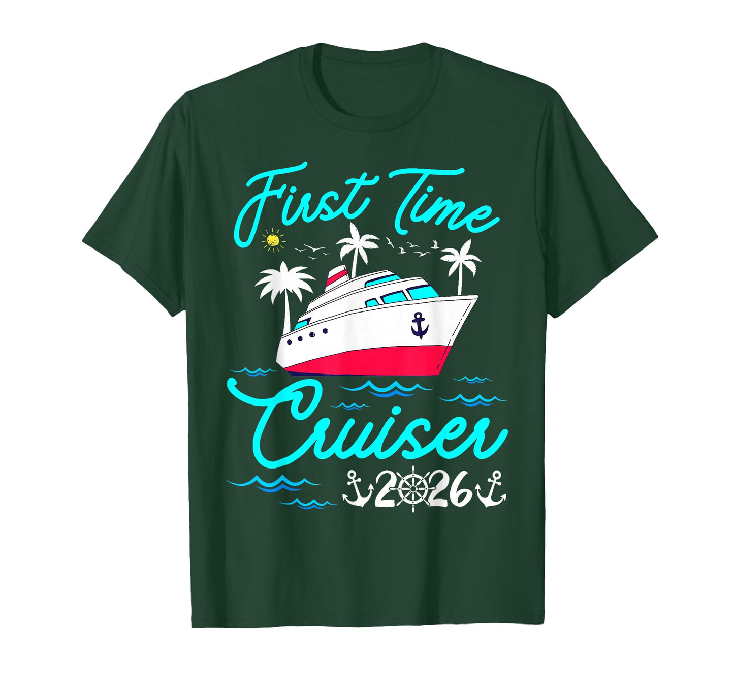 First Time Cruiser 2026 1st Cruise Vacation Family Couples T-Shirt