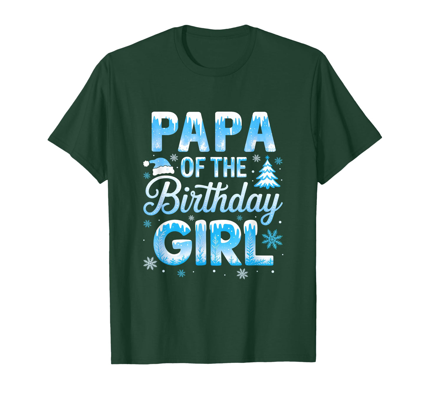 Papa of The Birthday Girl Snowflakes Winter Family Matching T-Shirt
