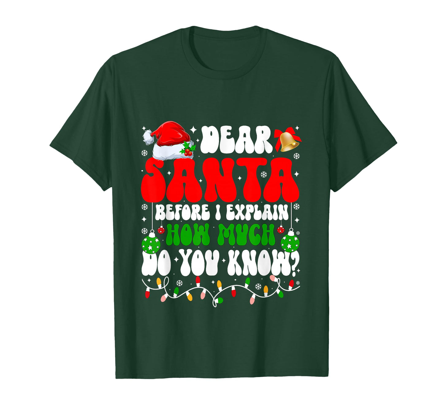 Funny Christmas Kids Adults Dear Santa I Can Explain T-Shirt