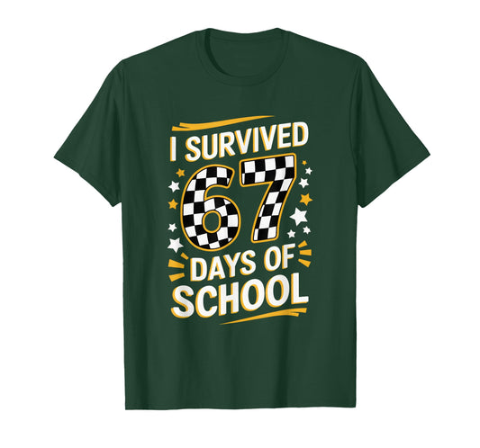 I Survived 67 Days of School Funny 67 Days Kids Teacher T-Shirt