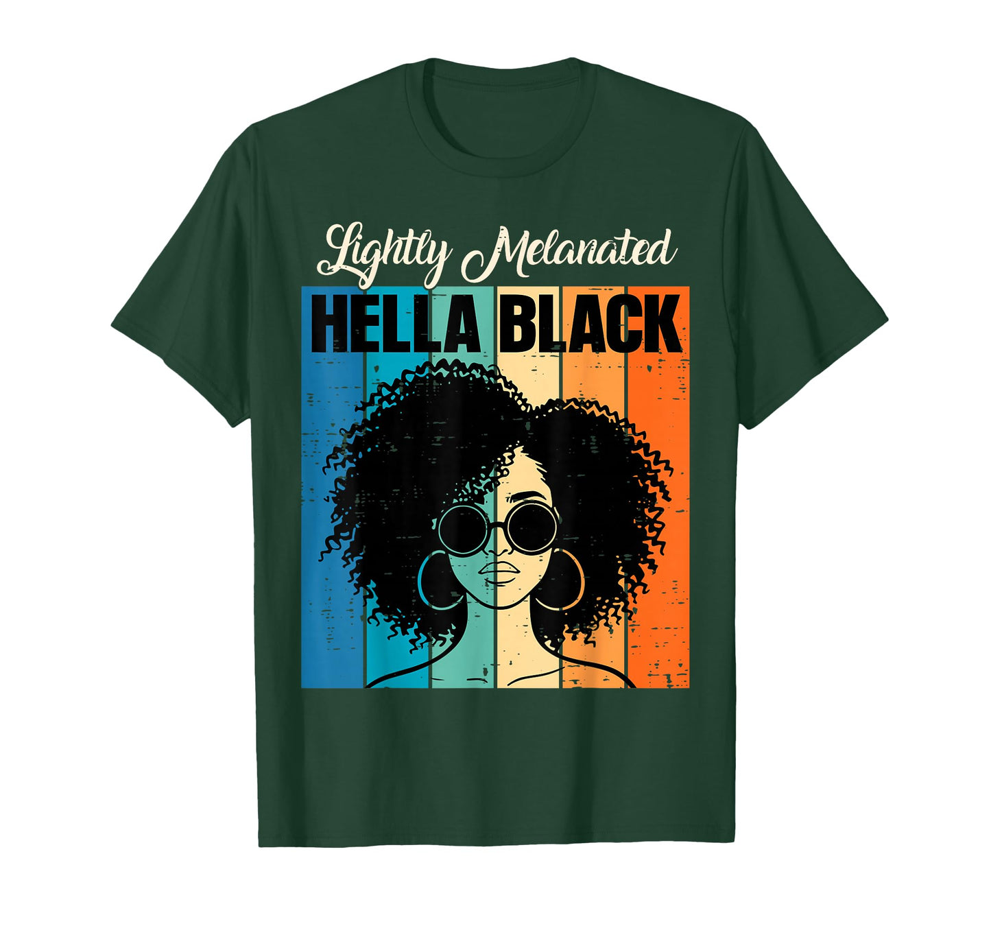 Black History Month Melanated Hella Black Afro Girl Women T-Shirt