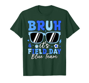 Bruh It's Field Day Blue Team Outdoor Games Kids Teacher T-Shirt