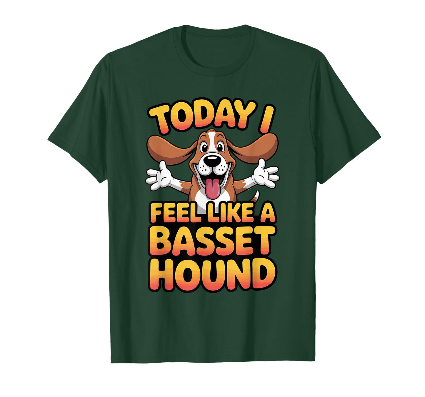 Cartoon Pet Dog Breed Funny Today I Feel Like a Basset Hound T-Shirt