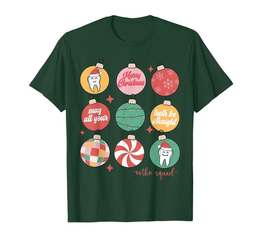 Christmas Ornament Orthodontic Ortho Squad Teeth Brace T-Shirt