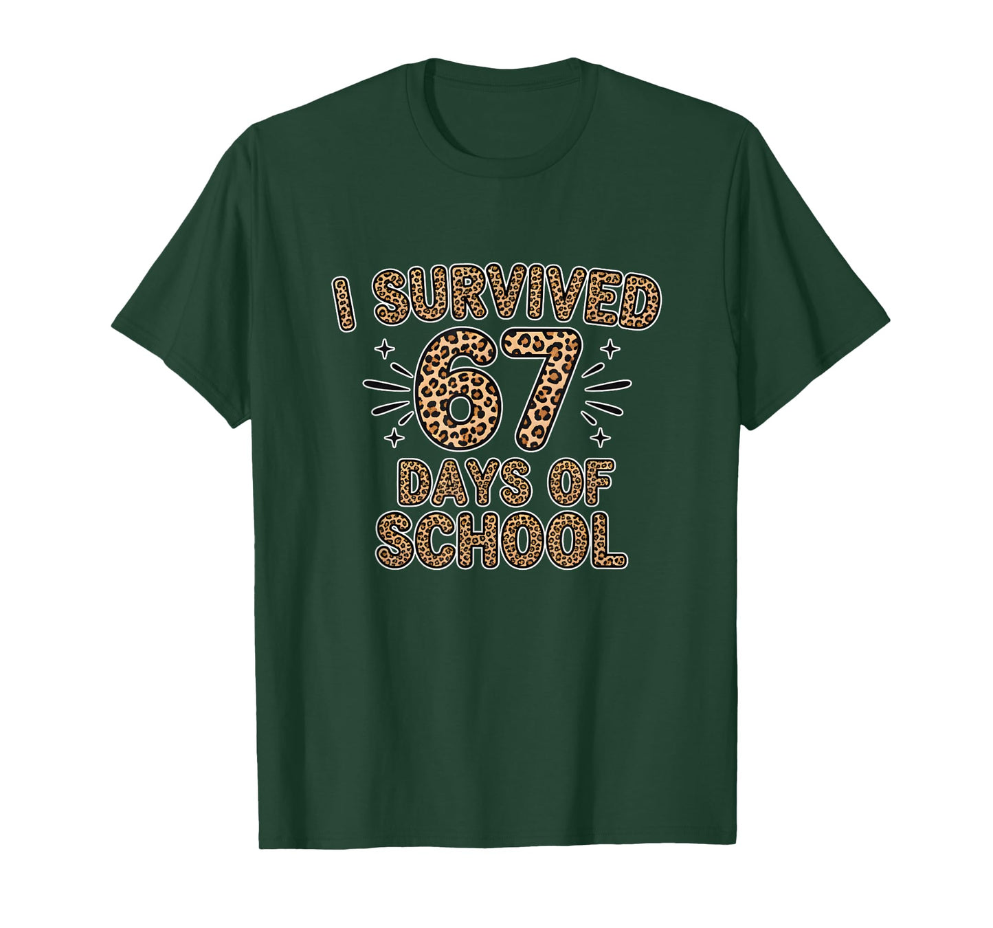 I Survived 67 Days of School Leopard Fun 6 7 Meme Students T-Shirt