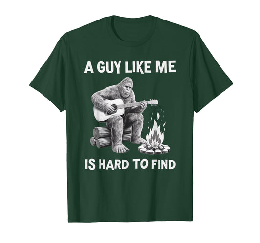 Bigfoot A Guy Like Me is Hard to Find Funny Husband Dad Men T-Shirt