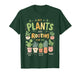 My Plants are Rooting for Me, Funny Gardening Gardener Lover T-Shirt