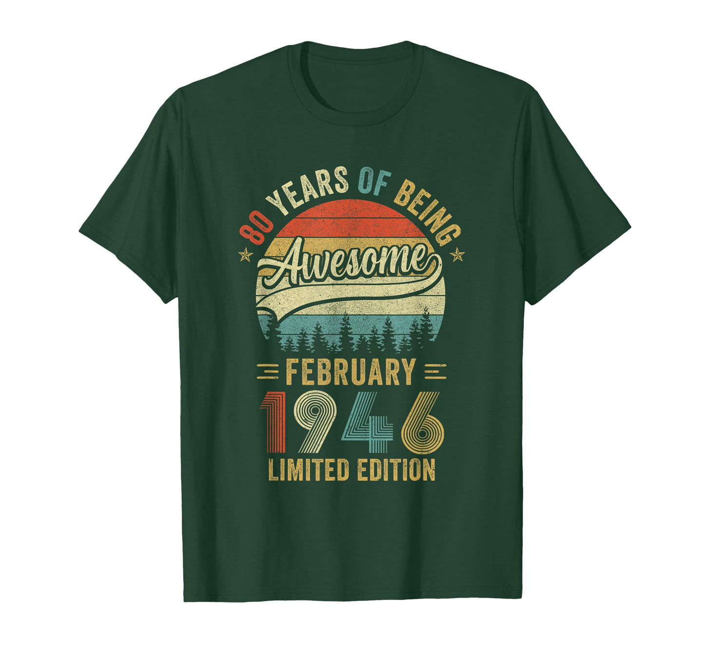 Vintage February 1946 Old 80Th Birthday Men Women T-Shirt