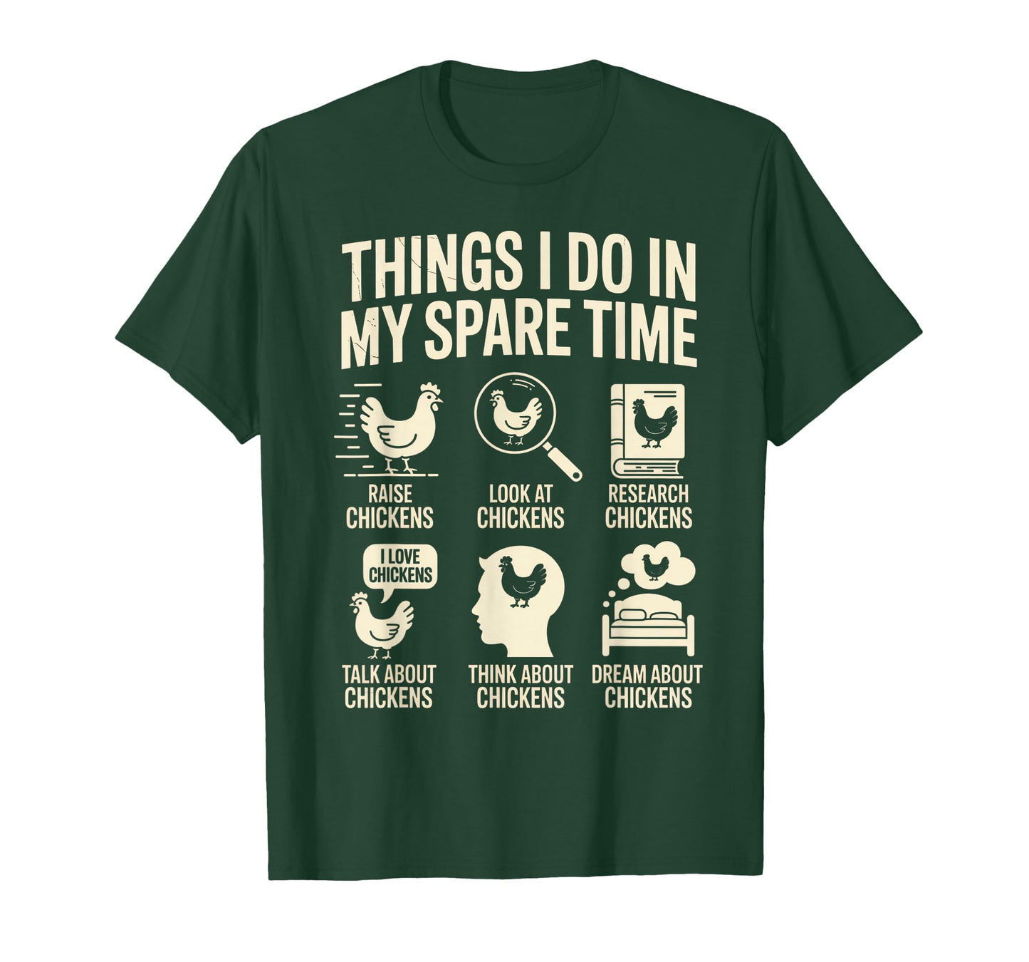 Things I Do in My Spare Time Funny Chicken Farmer Poultry T-Shirt