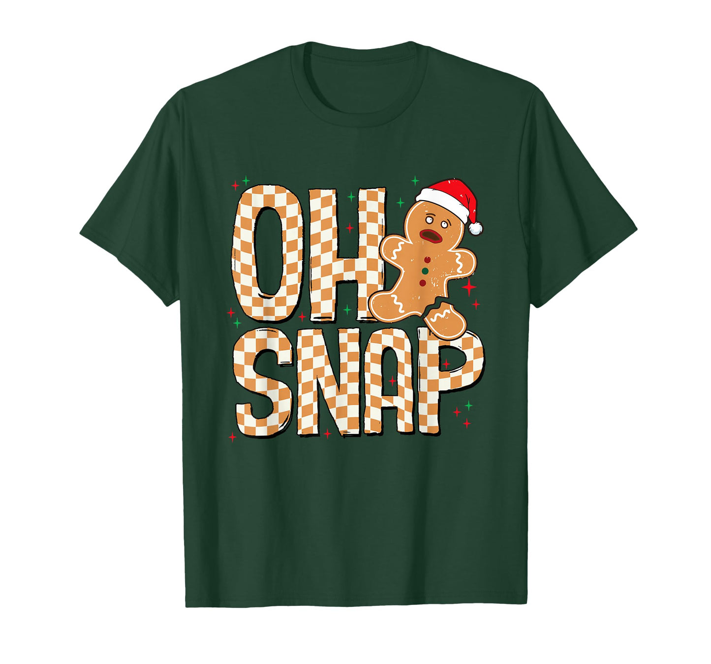 Oh Snap Gingerbread Christmas Cookie Baking Team Xmas Baker T-Shirt