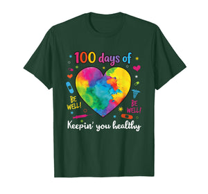 100 Days of Keepin You Healthy 100th Day of School Nurse T-Shirt