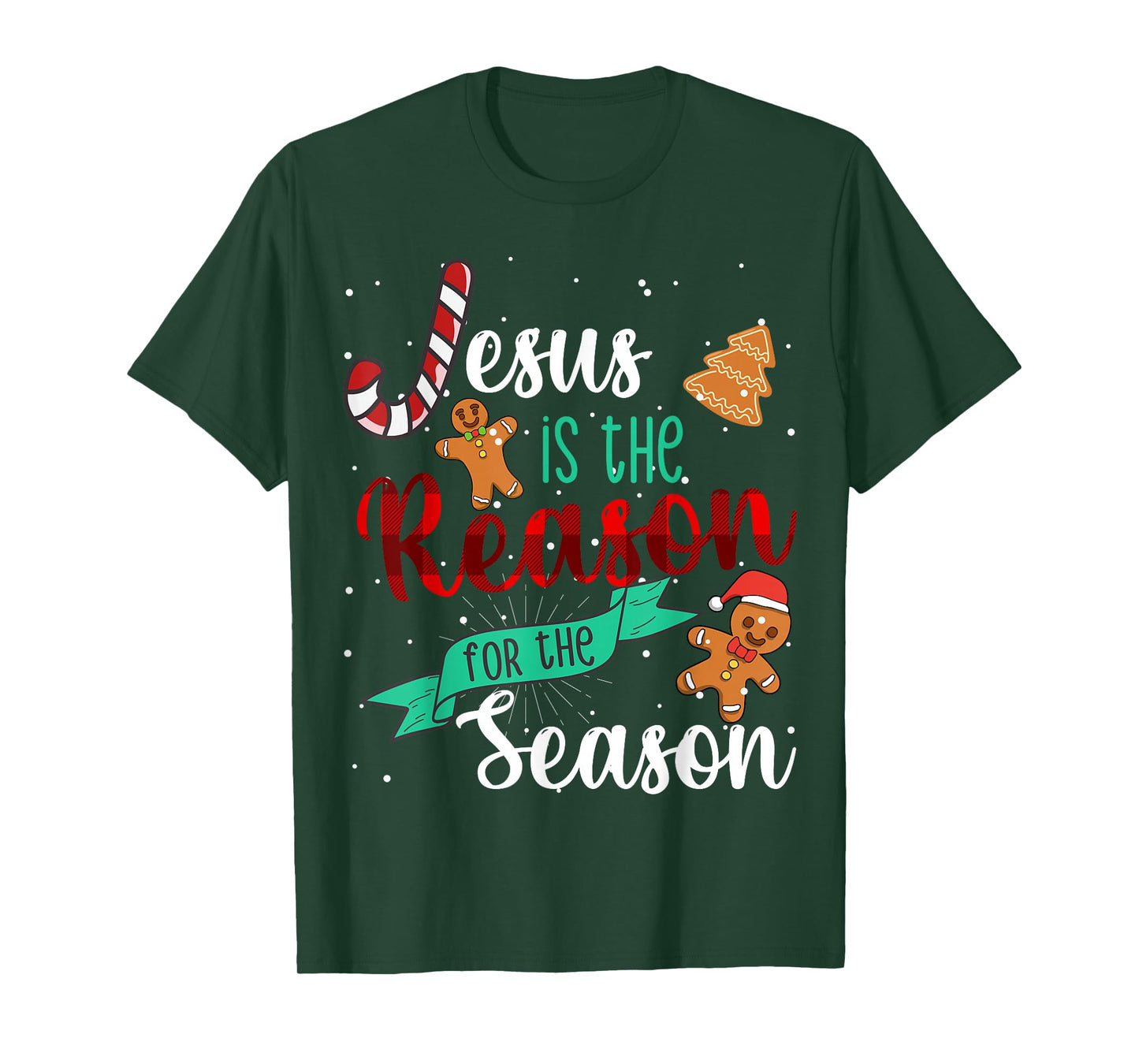 Christ Jesus is The Reason for The Season T Sign Christmas T-Shirt
