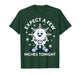 Expect A Few Inches Tonight T-Shirt