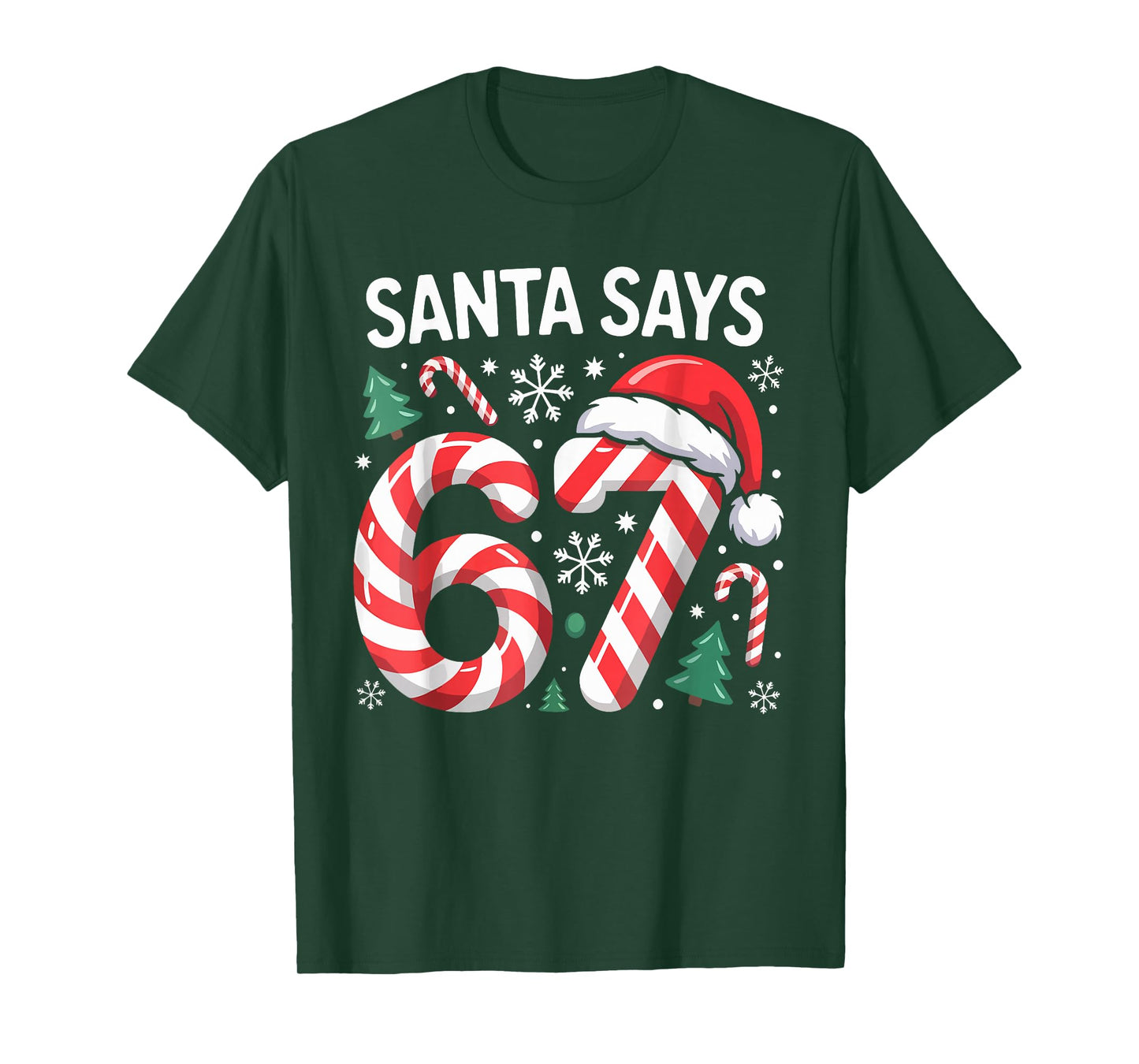 Matching Christmas Candy Cane Six Seven Santa Says 6 7 T-Shirt