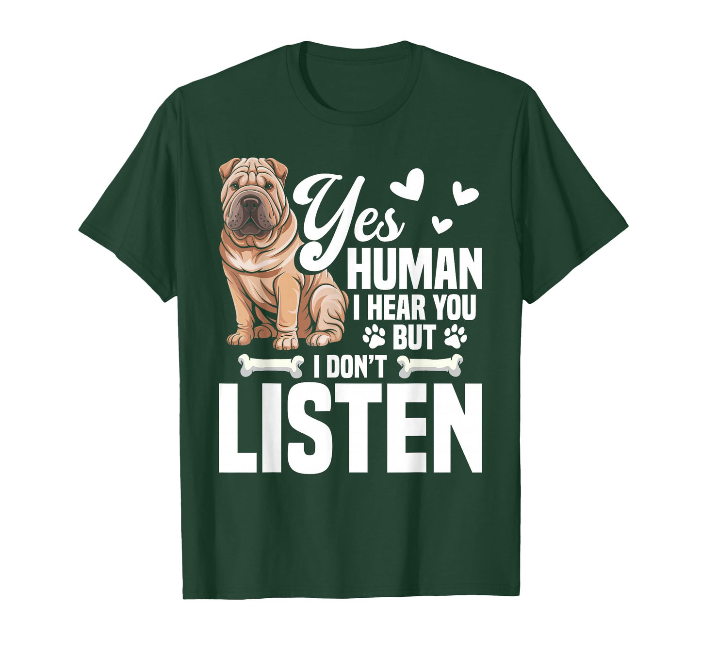 Chinese Shar Pei Lover Dog Owner Yes Human Chinese Shar Pei T-Shirt