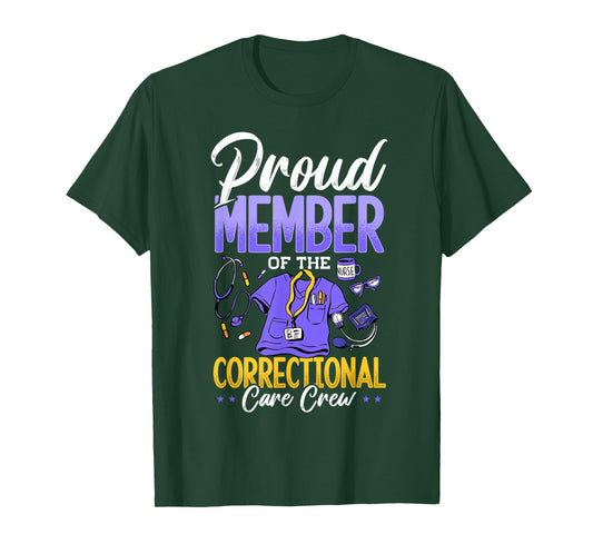 Correctional Nurse, PrisonNurse & Correctional Nursing T-Shirt