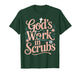 God's Work in Scrubs Jesus Faith God CNA Christian Nurse T-Shirt