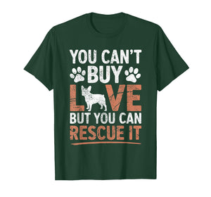 You Cant Buy Love Rescue Frenchie Adoption Dog Mom Dad Lover T-Shirt