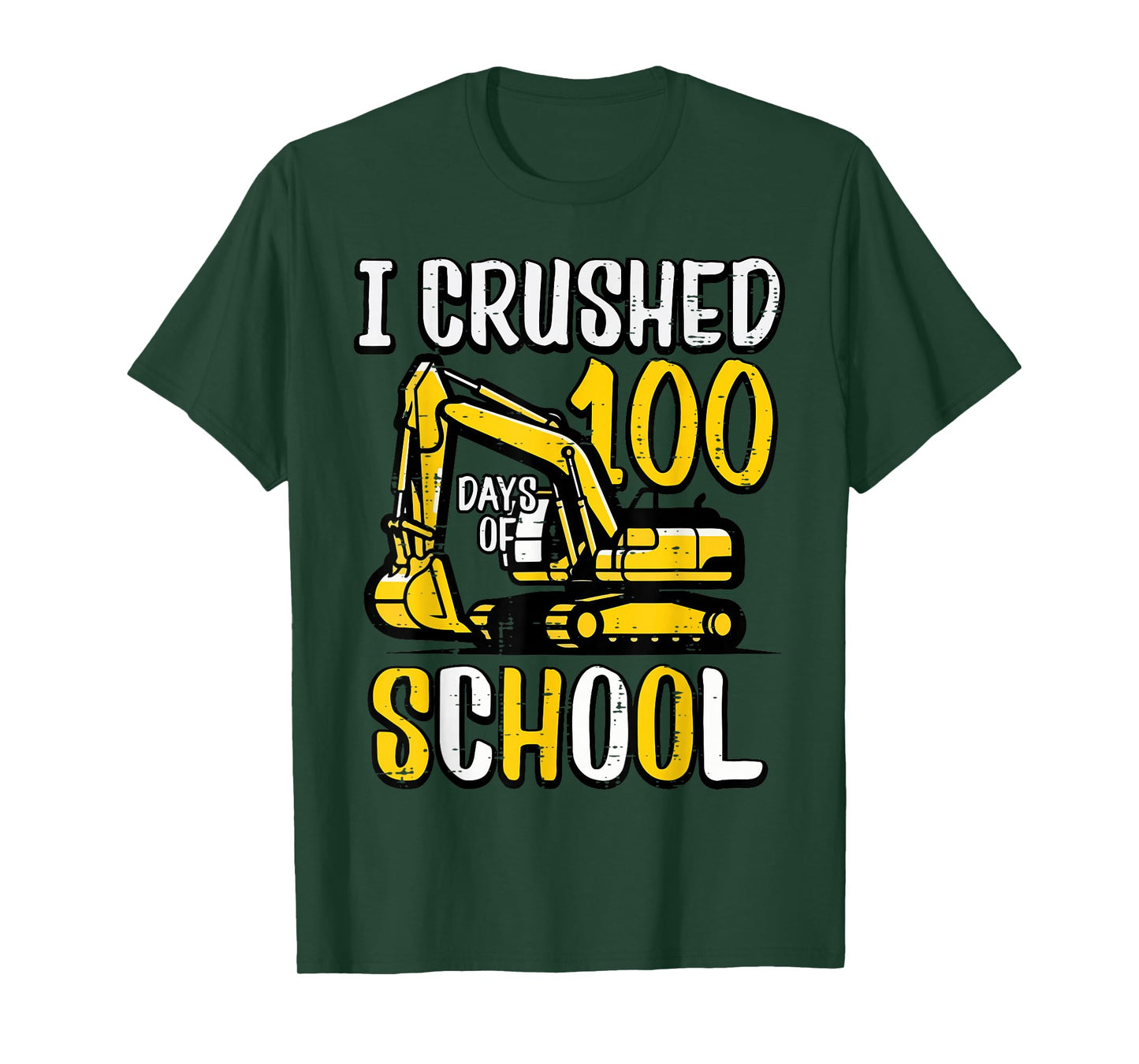 I Crushed 100 Days of School Excavator 100th Day Boys Kids T-Shirt