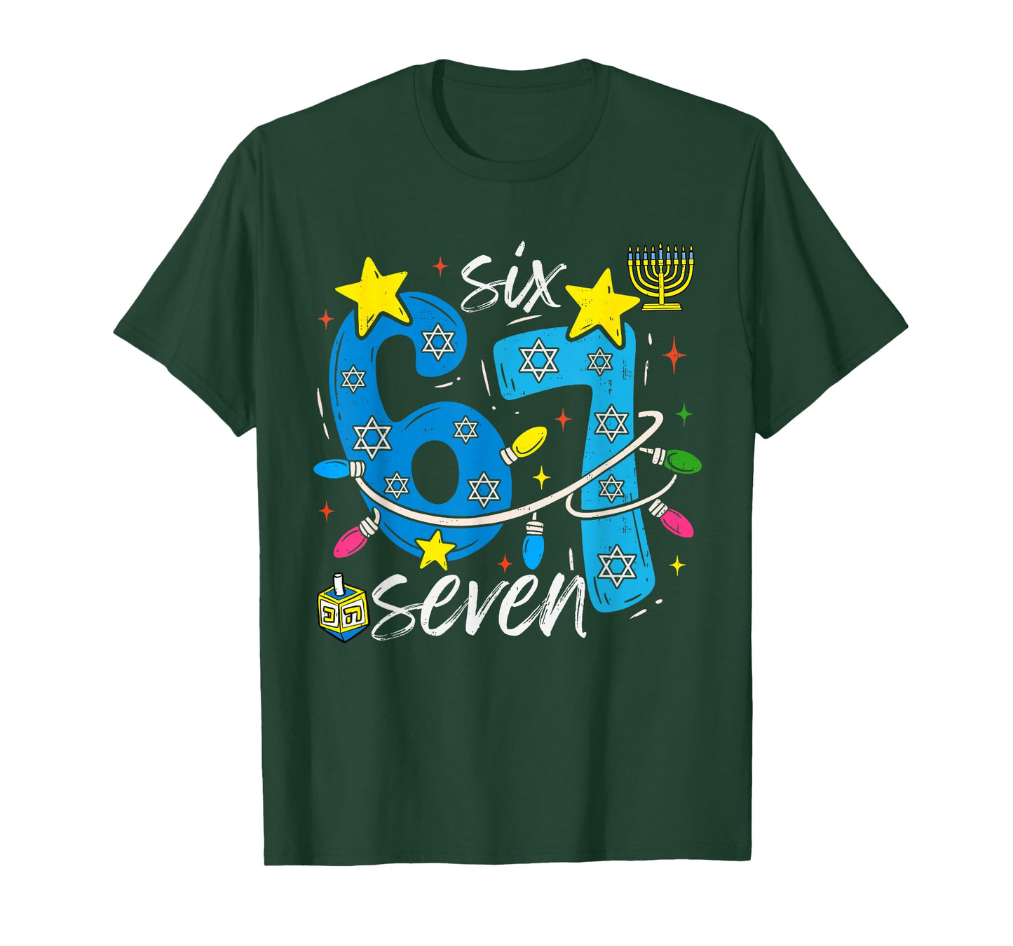 Hanukkah 67 Six Seven Meme Dreidel Jewish Menorah Chanukah T-Shirt