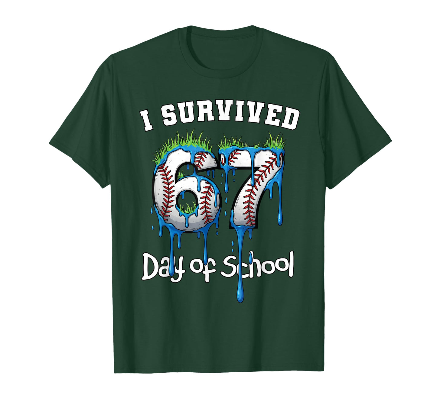 I Survived 67 Days of School Funny Teacher Baseball Drip T-Shirt
