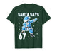 Santa Says 67 Blue Dabbing Santa Snow Christmas Boys Girls T-Shirt