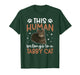 Human Belongs to Gray Tabby Cat Owner Grey Tabby Cat Lover T-Shirt