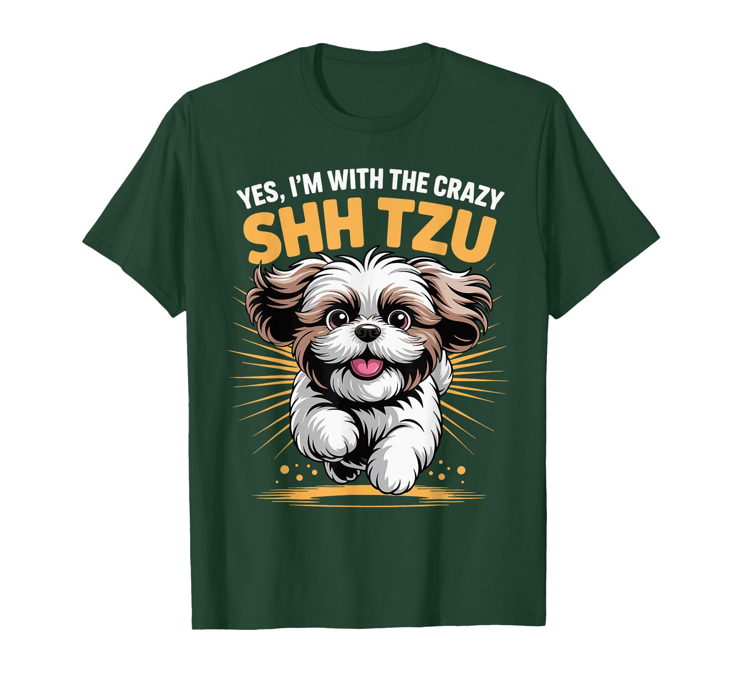 Funny Cute Pet Dog Breed Yes I'm with The Crazy Shih Tzu T-Shirt