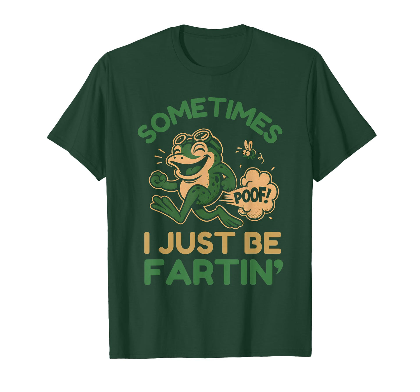 Sometimes I Just Be Farting Funny Frog Meme T-Shirt