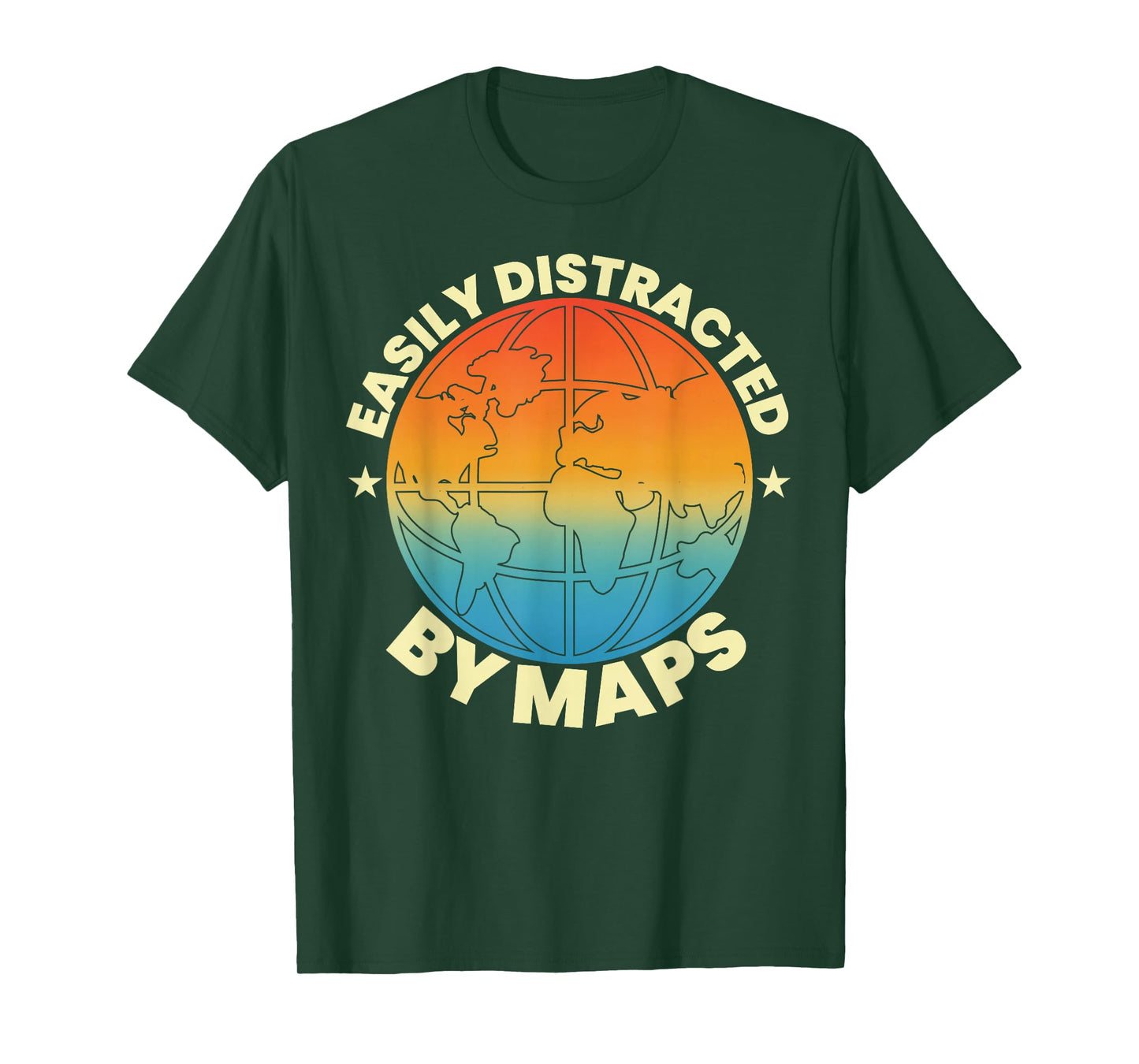 Easily Distracted by Maps Geography Teacher Geographer T-Shirt