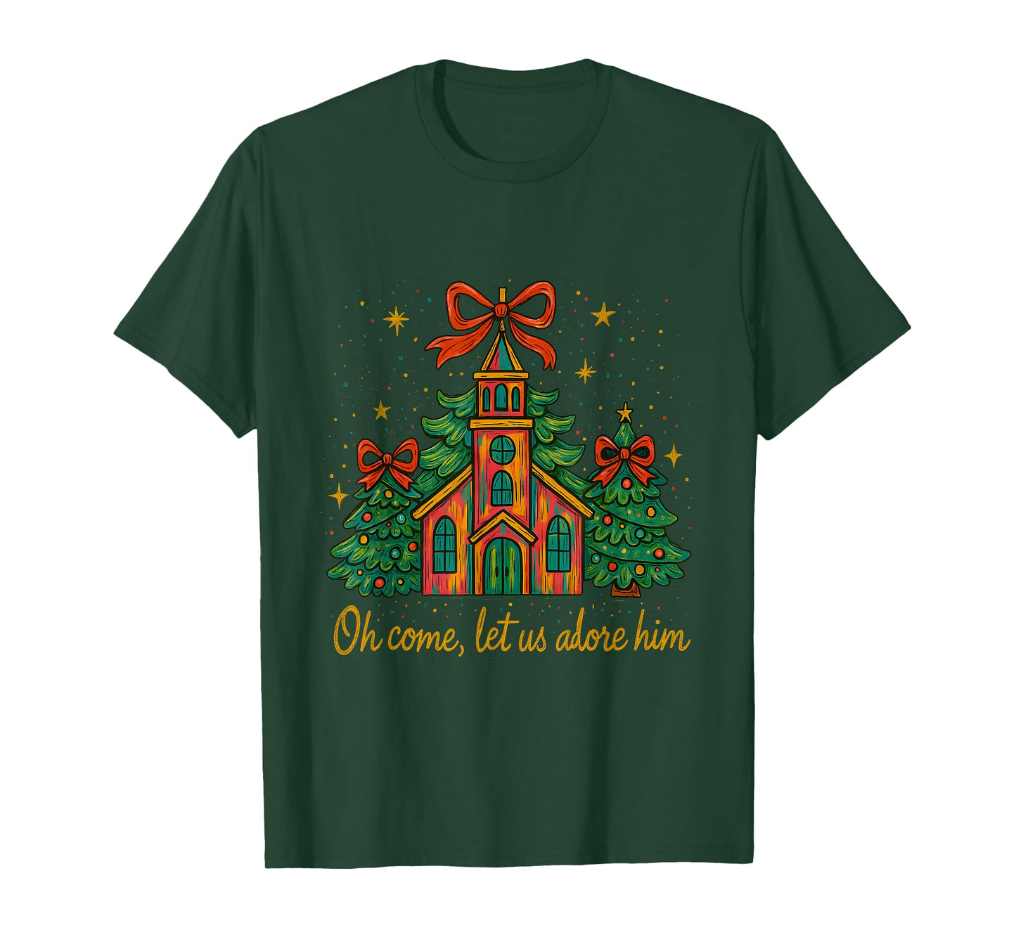 Oh Come Let Us Adore Him – Festive Christmas Church T-Shirt