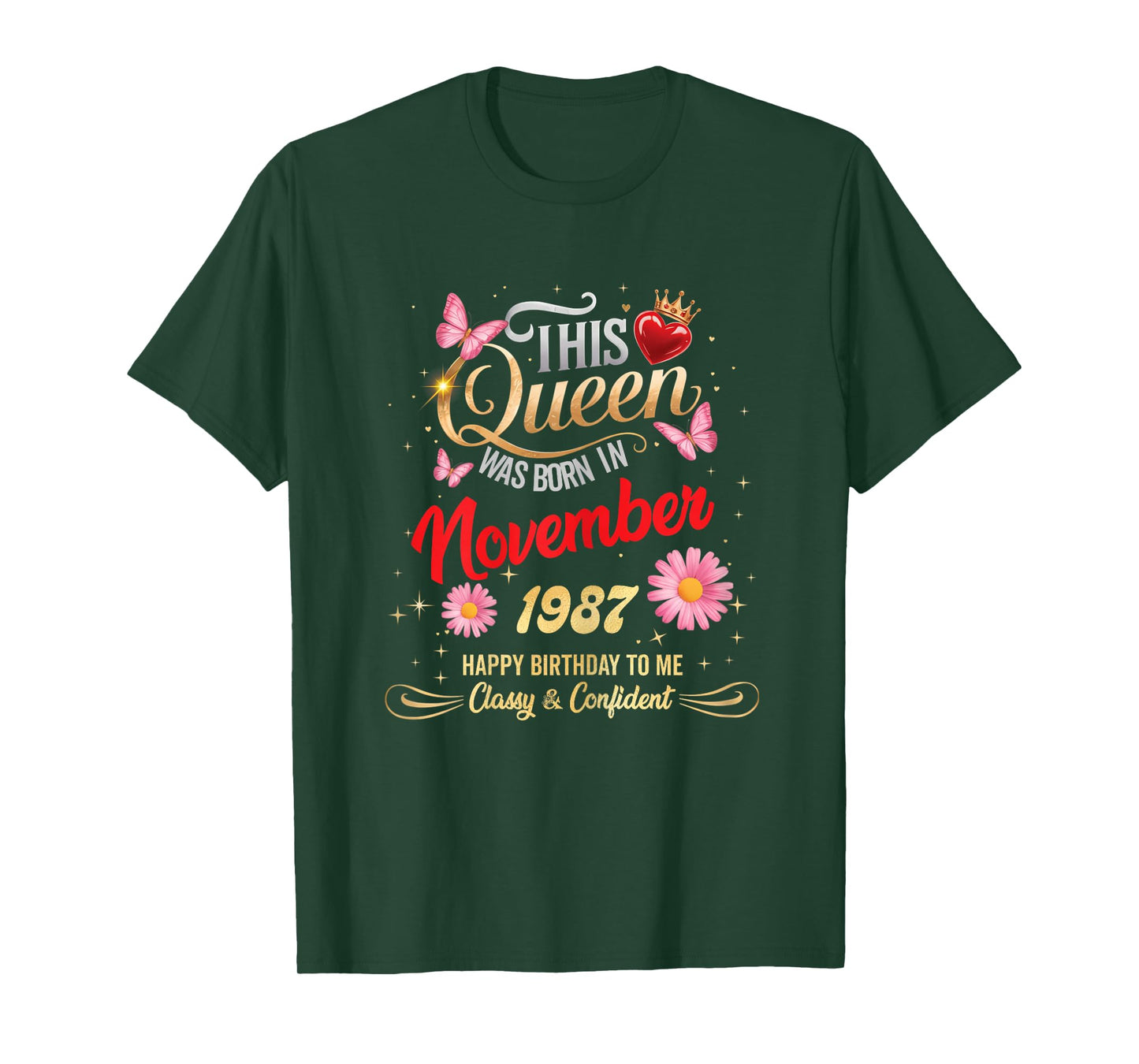 This Queen was Born in November 1987 November 1987 Birthday T-Shirt