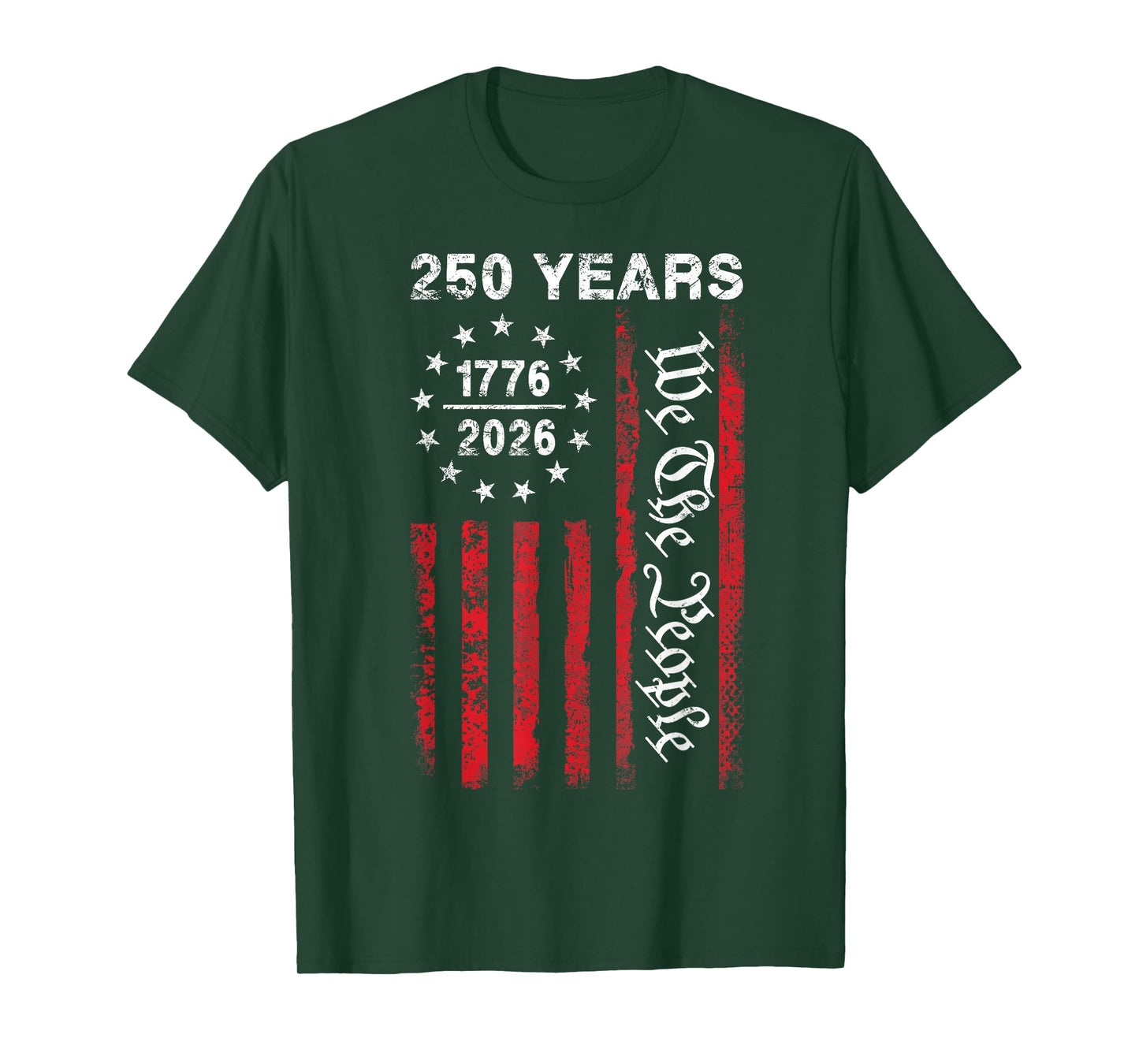 250 Years America Anniversary 250th Independence Day Freedom T-Shirt