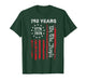 250 Years America Anniversary 250th Independence Day Freedom T-Shirt