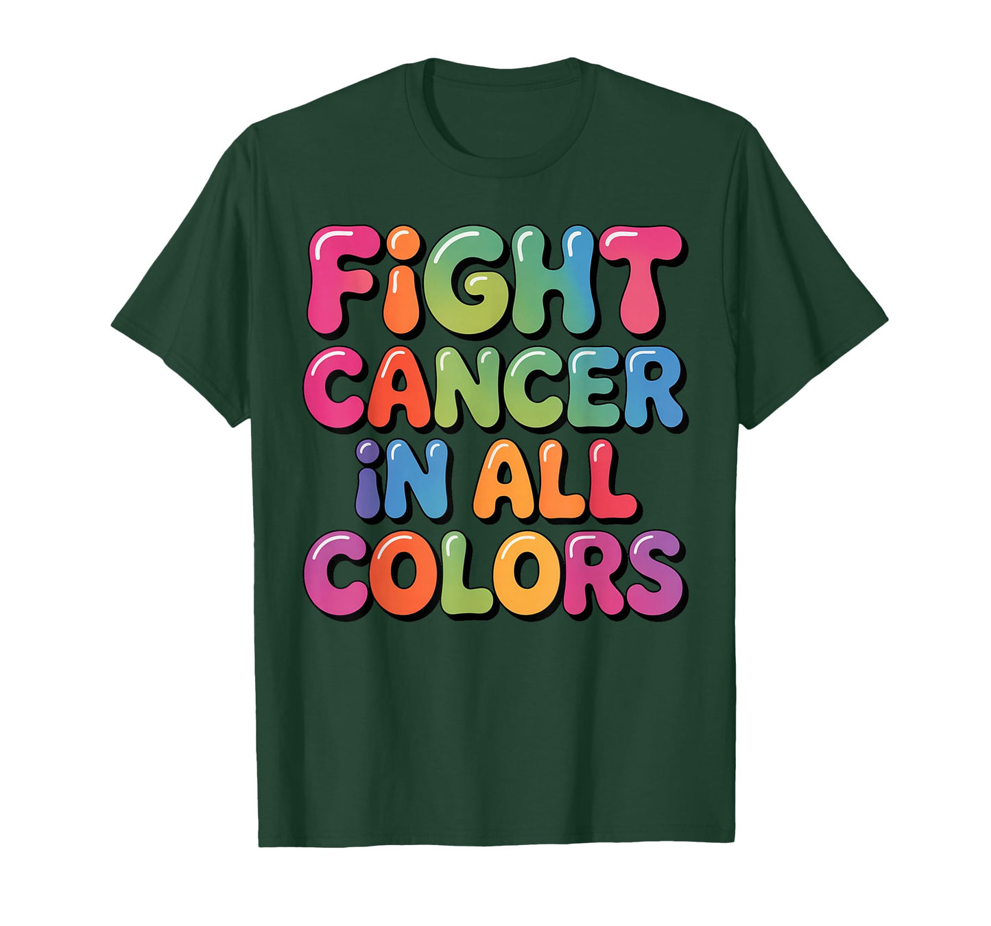 Cancer Sucks in Every Color Fighter Fight Support The Cancer T-Shirt