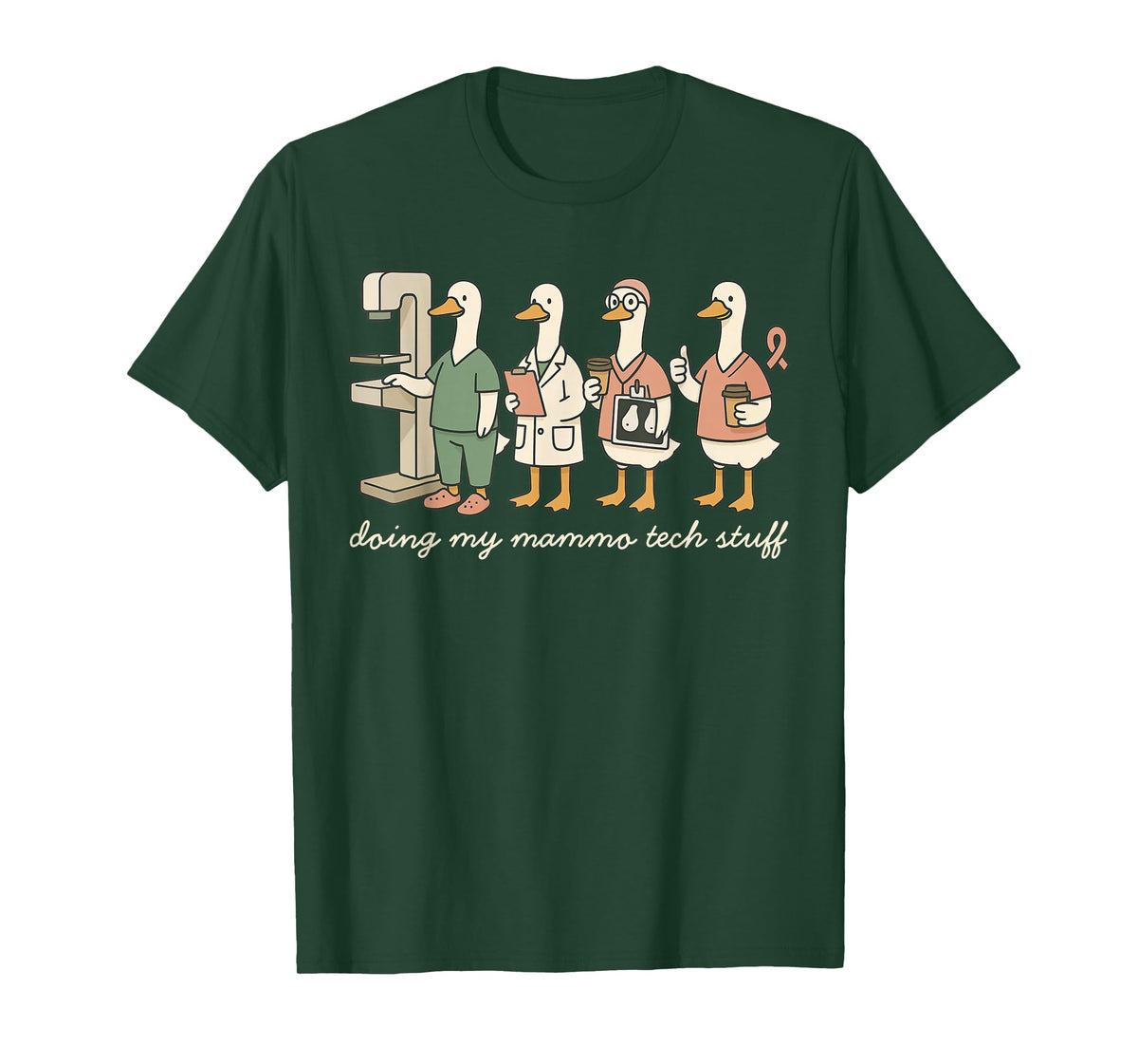 Silly Goose Mammography Tech X-ray Doing My Mammo Tech Stuff T-Shirt
