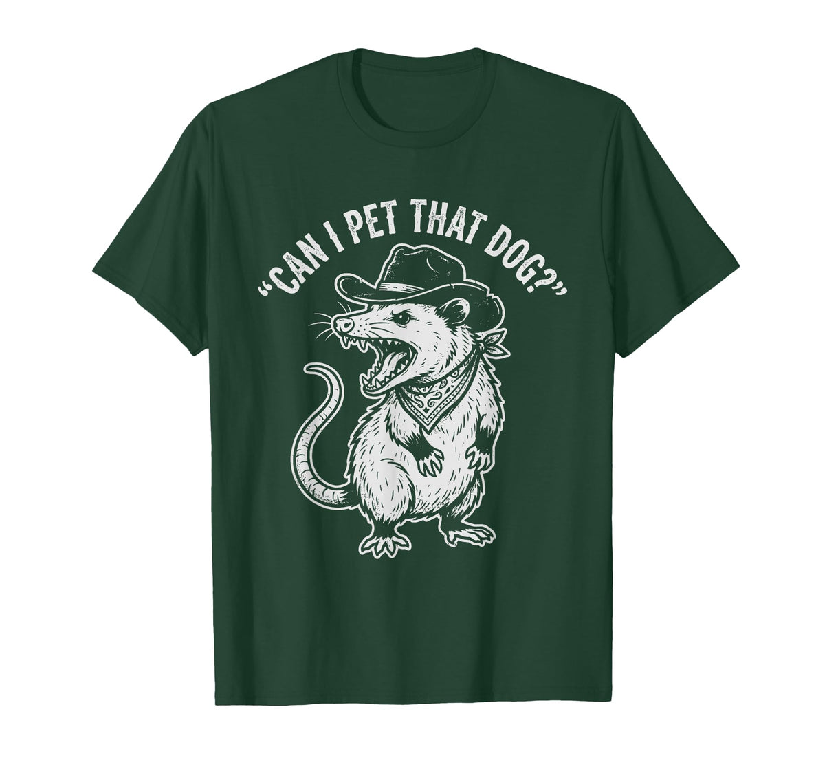 Can I Pet That Dog Funny Possum T-Shirt