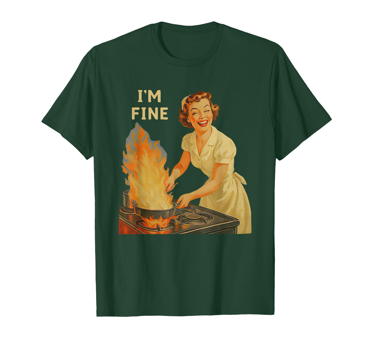 I'm fine Funny Housewife T-Shirt