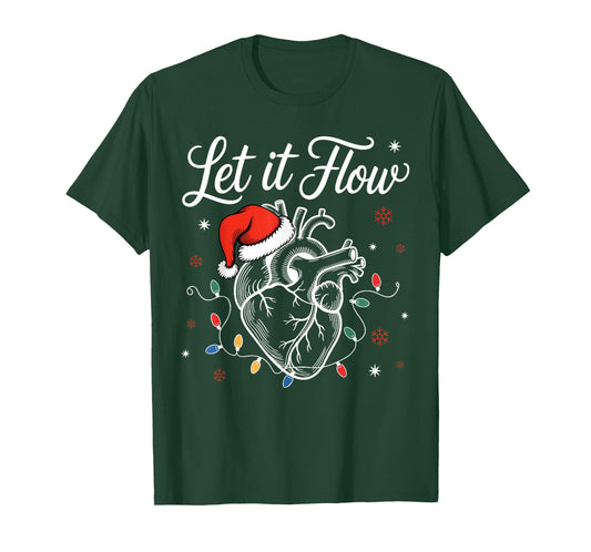 Funny Santa Hat Let It Flow Anatomy Heart Cardiac Nurse Xmas T-Shirt