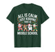 All is Calm Fun Xmas Middle School Christmas Season Teacher T-Shirt