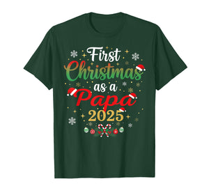 First Christmas As A Papa 2025 New Dad Xmas T-Shirt