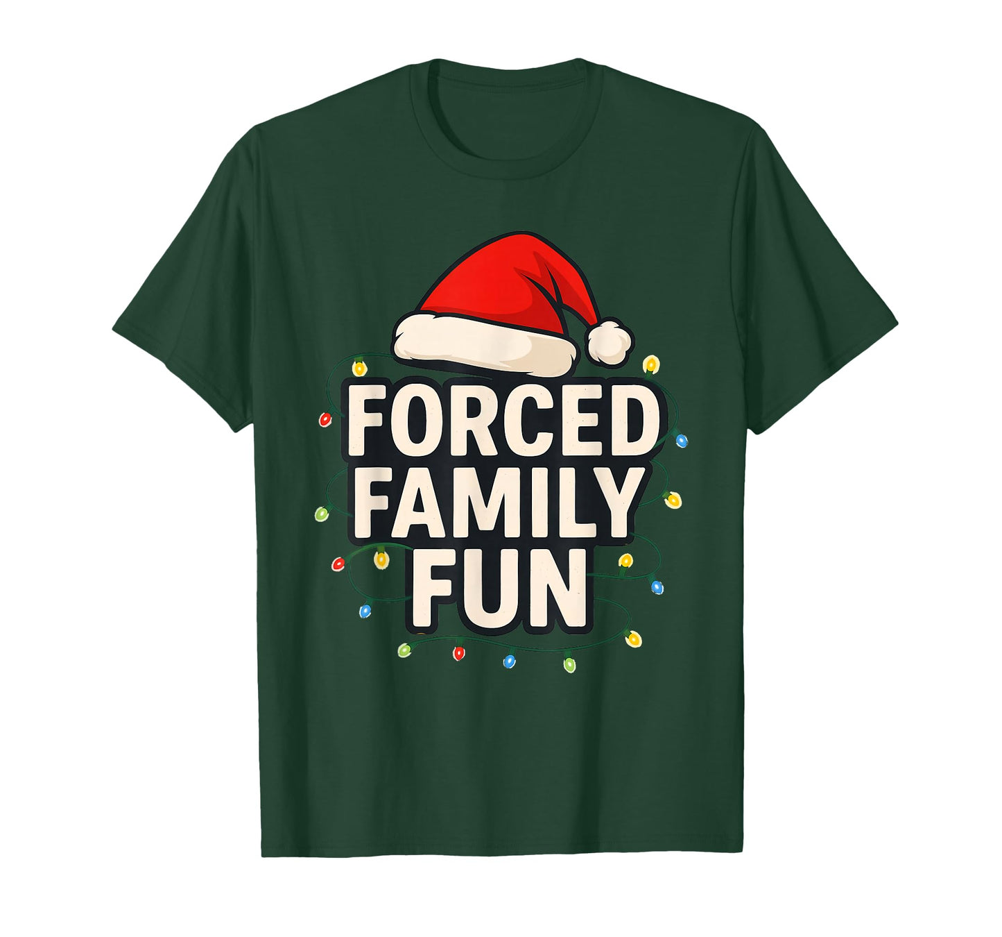 Forced Family Fun Men Women Kids Christmas Pajamas T-Shirt