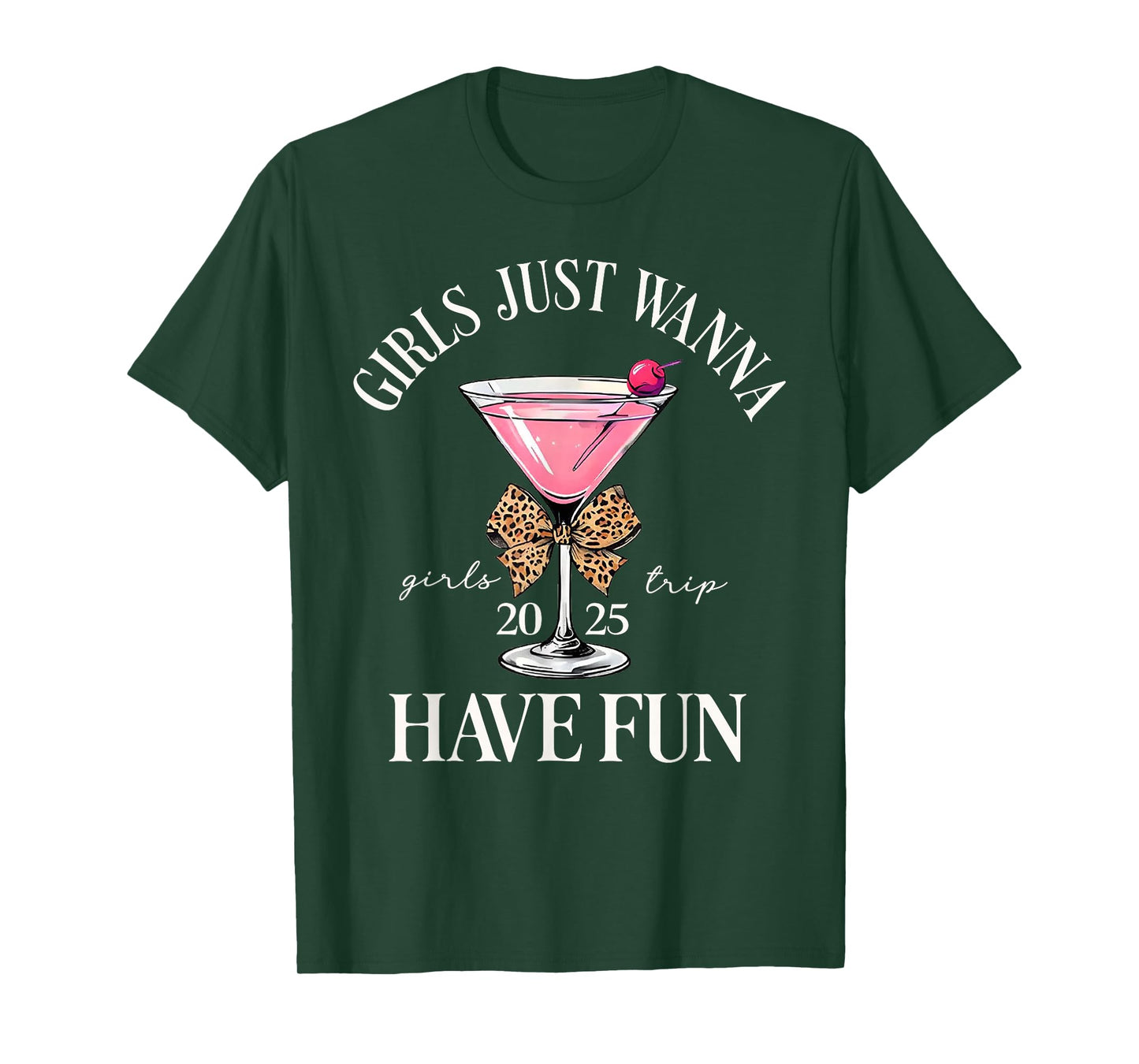 Girl's Trip 2025 Drinking Party Girls Just Wanna Have Fun T-Shirt