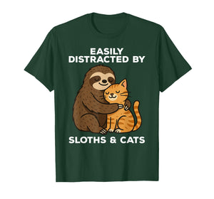 Easily Distracted by Sloths and Cats Funny Sloth T-Shirt