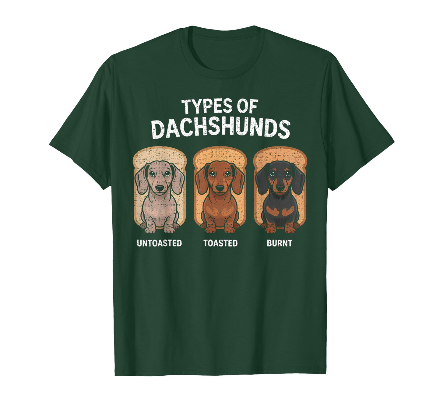 Types of Dachshund Funny Wiener Sausage Dog Lover T-Shirt